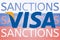 Visa logo in front of the sanction text on the Russian flag. Fresh sanctions against Russia over its invasion of Ukraine