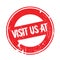 Visit Us At rubber stamp