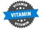 vitamin sign. vitamin circular band label. vitamin sticker