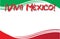 Viva Mexico! Postcard with Mexican Flag Background