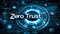 Vivid neon Zero Trust cybersecurity concept on a digital interface, highlighting advanced network protection and modern