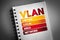 VLAN - Virtual Local Area Network acronym on notepad, technology concept background