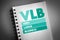 VLB - Very Large Business acronym on notepad, business concept background