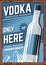 Vodka retro poster.