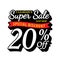 Vol. Super Sale 20 percent heading design black old school style