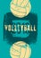 Volleyball typographical vintage grunge style poster. Retro vector illustration.