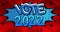 Vote 2022. Motion poster. 4k animated Comic book word text