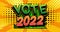 Vote 2022. Motion poster. 4k animated Comic book word text
