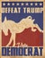 Vote Democrat 2020 Vintage Poster Defeat Trump