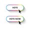 Vote now button. Vote button. Spectrum gradient. Long shadow. Vector illustration.