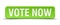 Vote now green square isolated button