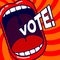 Vote poster. Large open mouth with slogan `vote!` big letters on a dynamic background.