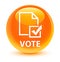 Vote (survey icon) glassy orange round button
