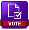 Vote (survey icon) purple square button red ribbon in middle