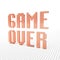 Voxel Low Poly Old Video Game Font Words - Game Over Isometric 3D Pixel Art for Design Project