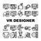 Vr Designer Occupation Collection Icons Set Vector