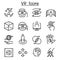 VR , Virtual Technology icon set in thin line style