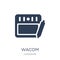 Wacom icon. Trendy flat vector Wacom icon on white background fr