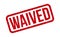 Waived Rubber Stamp. Red Waived Rubber Grunge Stamp Seal Vector Illustration - Vector