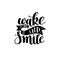 Wake up and smile handwritten calligraphy lettering quote