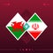 Wales, iran world football 2022 match versus on red background. vector illustration