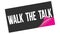 WALK  THE  TALK text on black pink sticker stamp
