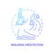 Walking meditation blue gradient concept icon