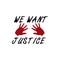 We Want Justice Poster.Stop Rape.Stop violence against womens And Girls.