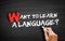 Want to Learn a Language? text on blackboard