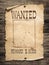 Wanted wild west poster on wood background