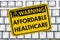 Warning of Affordable Healthcare