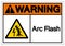Warning Arc Flash Symbol Sign, Vector Illustration, Isolate On White Background Label .EPS10