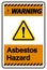 Warning Asbestos Hazard Symbol Sign On White Background