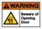 Warning Beware Of Opening Door Symbol Sign, Vector Illustration, Isolate On White Background Label. EPS10