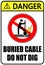 Warning, buried cable, do not dig. Prohibition sign