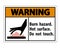 Warning Burn hazard,Hot surface,Do not touch Symbol Sign Isolate on White Background,Vector Illustration