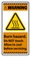 Warning Burn hazard safety,Do not touch label Sign on white background