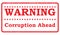 Warning corruption ahead stamp