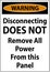 Warning Disconnecting Does Not Remove All Power From this Panel