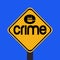 Warning e-crime sign