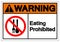 Warning Eating Prohibited Symbol Sign,Vector Illustration, Isolate On White Background Symbol. EPS10