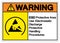 Warning ESD Protective Area Use Electrostatic Discharge Protective Handling Handling Procedures Symbol Sign, Vector Illustration,