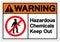 Warning Hazardous Chemicals Keep Out Symbol Sign, Vector Illustration, Isolate On White Background Label. EPS10