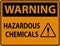 Warning Hazardous Chemicals Sign On White Background