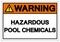 Warning Hazardous Pool Chemicals Symbol Sign, Vector Illustration, Isolate On White Background Label. EPS10
