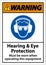 Warning Hearing and Eye Protection Sign On White Background