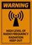 Warning High Level of RF Radiation Sign On White Background