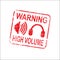 Warning High Volume Stamp