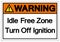 Warning Idle Free Zone Turn Off Ignition Symbol Sign ,Vector Illustration, Isolate On White Background Label. EPS10