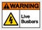 Warning Live Busbars Symbol Sign, Vector Illustration, Isolate On White Background Label. EPS10